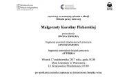 30-lecie pracy twórczej Małgorzaty Karoliny Piekarskiej