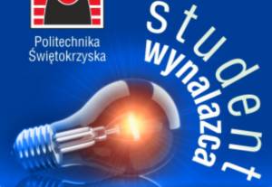 Najlepsze wynalazki polskich studentów