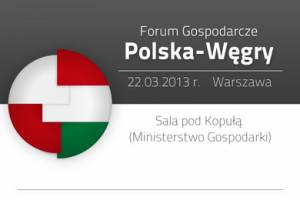 Forum Gospodarcze Polska - Węgry