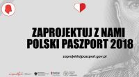 Zaprojektuj z nami POLSKI PASZPORT 2018