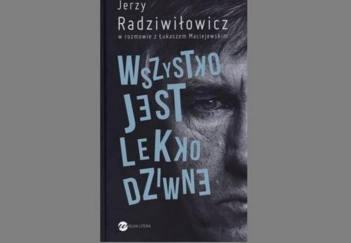 Radziwiłowicz opowiedział o sobie