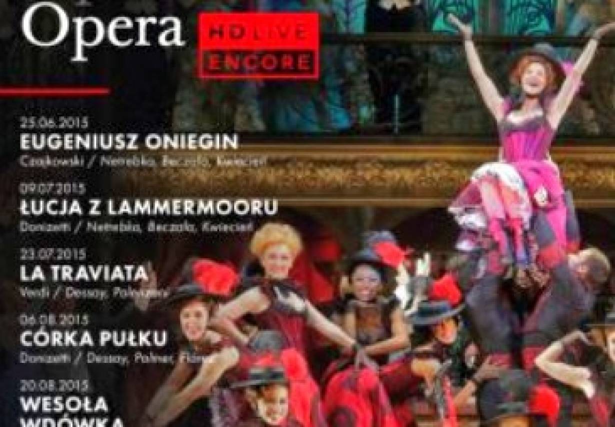 „The Metropolitan Opera&quot;. Letnie retransmisje w Kinie Praha