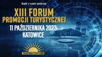 Rejestracja na XIII Forum Promocji Turystycznej już otwarta