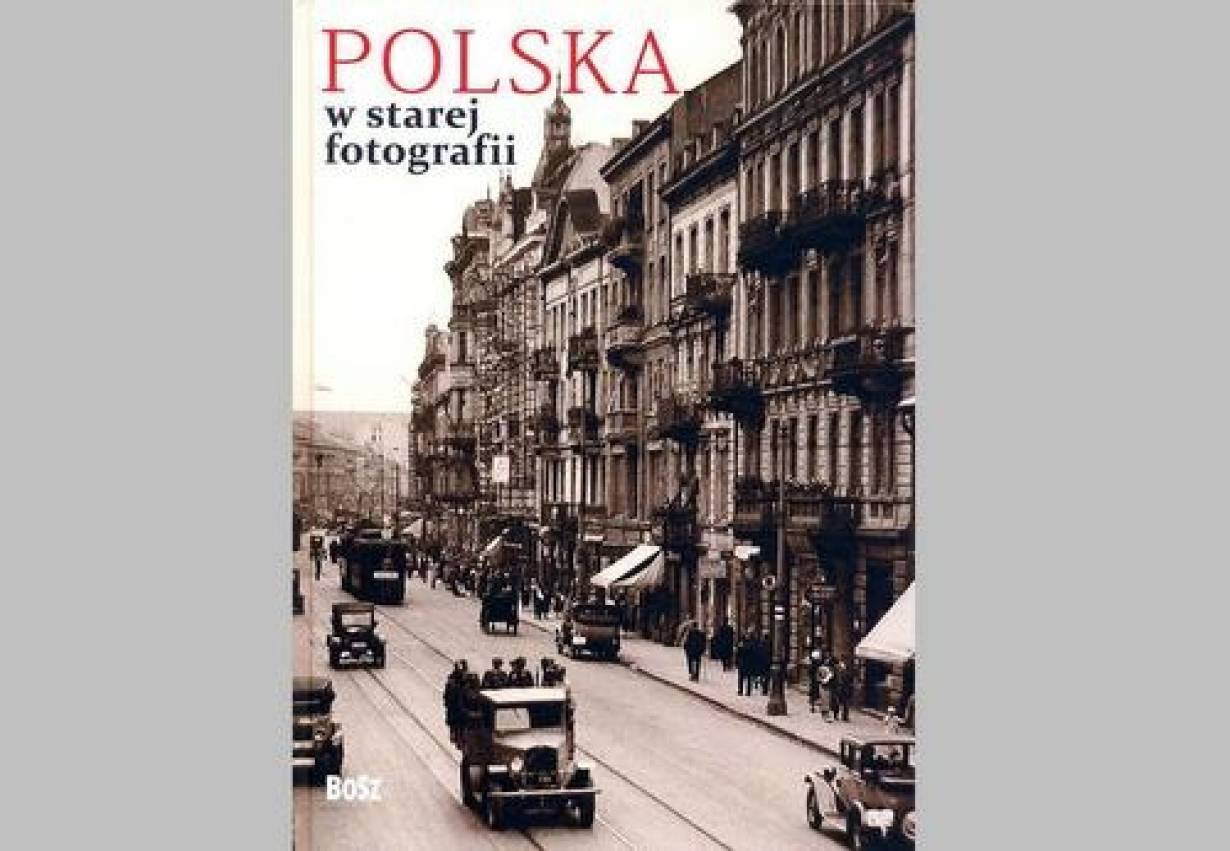 Polska na dawnych zdjęciach