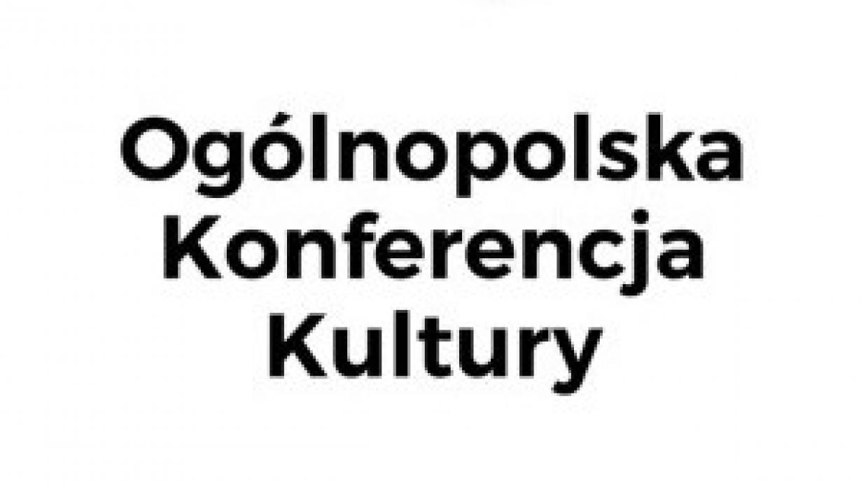 Ogólnopolska Konferencja Kultury 2018
