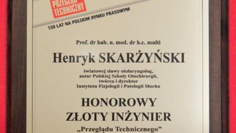 Prof. Henryk Skarżyński Honorowym Złotym Inżynierem