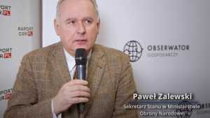 Paweł Zalewski: Wzmacnianie obronności to część społecznej odpowiedzialności biznesu