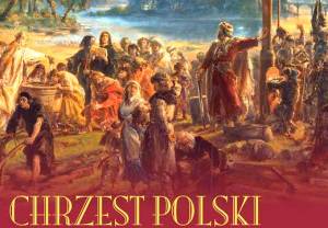 Wystawa „Chrzest Polski&quot;