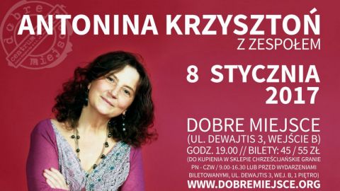 Antonina Krzysztoń z zespołem w Dobrym Miejscu