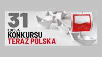Teraz Polska 31 edycja konkursu