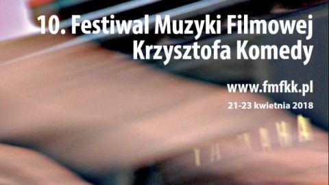 Festiwal Muzyki Filmowej Krzysztofa Komedy