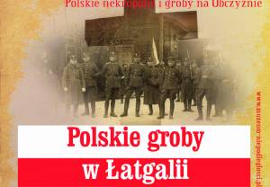 Polskie groby w Łatgalii