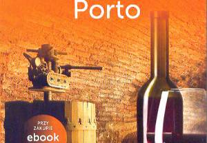 Bezdroża: Porto. Travelbook
