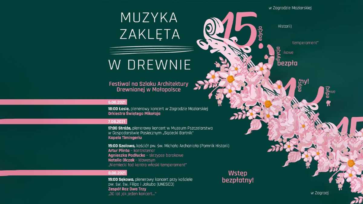 15 edycja Festiwalu Muzyka Zaklęta w Drewnie