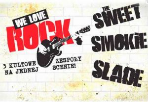 We Love Rock: Slade, Smokie i The Sweet