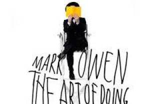 Mark Owen: The art of doing nothing