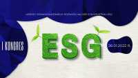 Kongres ESG dyskusja o przyszłości zrównoważonego rozwoju Polski