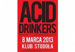 Acid Drinkers w Stodole